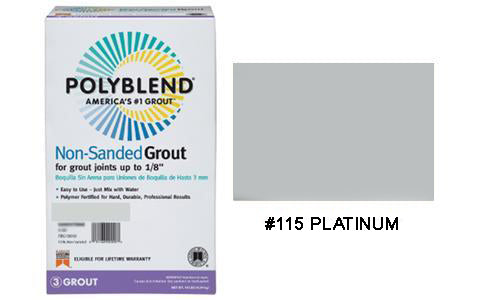 #115 PLATINUM NON SANDED TILE GROUT PLUS 10LB   (USAGE: WALL TILE) $24.99/BAG 10BAGS+ $23.99/BAG (in stock 10-20 pcs)