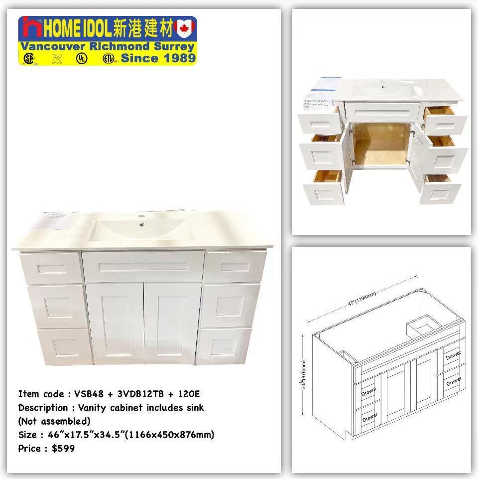 48" Vanity Combo $599 V48E(VSB24 + 3VDB12TB x 2 + 120E) vanity and SINGE bowl sink white plywood body solid wood door 1166mmW x 876mmH x 450mmD 46"W x 34-1/2"H x 17-3/4"D A6