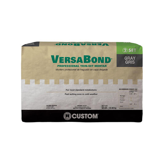 VERSABOND THIN-SET GRAY 50LB (USAGE: ALL FLOORS) $18.98/bag 10BAGS+ $17.99/BAG (in stock 4-6 p)