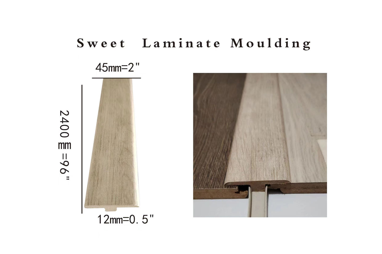 Laminate floor moulding Sweet T-moulding 2400x44.5x11.3mm 8feet long $5/pc