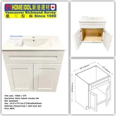 V30 30" Vanity Combo VSB30 + E75/75E 740mmW x 876mmH x 450mmD 29-1/4"W x 34-1/2"H x 17-3/4"D $299 (solid door, plywood body ) *Non-Profit First Come First Serve*
