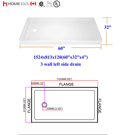 5' B-7703L/5011L acrylic shower base 3 walls LEFT drain 60"x32"X4.7"/1524x813X120mm (single threshold) $139.99/PC A4 *Non-Profit First Come First Serve* AI
