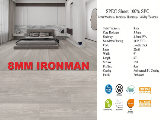 8mm Season/Ironman  SPC FLOORING Waterproof Luxury Vinyl Iron Slate Gray 60"x 9" (5.5mm+2.5mm) Pad 4PCs/16SF/BOX  $1.49/SF 1000SF+ $1.39/SF  phase 2